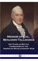 Memoir of Col. Benjamin Tallmadge