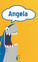 Angela: Personalized Shark Handwriting Practice Paper for Kids Notebook 120 Pages 6x9