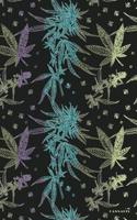 Cannabis: Marijuana Weed Hemp Dope Plant Smoke Daily Notebook Journal Diary Notepad
