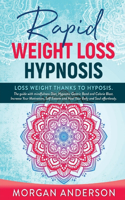 Rapid Weight Loss Hypnosis