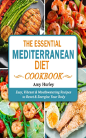 Essential Mediterranean Diet Cookbook