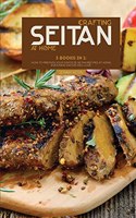 Crafting Seitan at Home