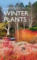 Gardening with Winter Plants