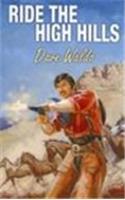 Ride The High Hills