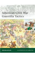 American Civil War Guerrilla Tactics