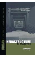 Urban Infrastructure in Transition