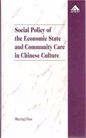 Social Policy of the Economic State and Community Care in Chinese Culture