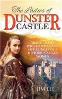 Ladies of Dunster Castle