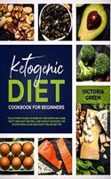 Ketogenic Diet Cookbook for Beginner