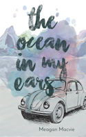 Ocean in My Ears