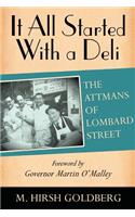 It All Started with a Deli