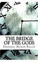 The Bridge of the Gods