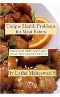 Unique Health Problems of Meat Eaters