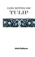 Los mitos de tulip