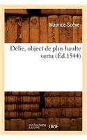 Délie, Object de Plus Haulte Vertu (Éd.1544)
