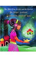 Tale of the Envier and the Envied/The Sleeper Awakened/Aladdin and the Wonderful Lamp