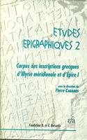Corpus Des Inscriptions Grecques d'Illyrie Meridionale Et d'Epire 1.2