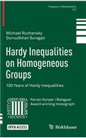 Hardy Inequalities on Homogeneous Groups