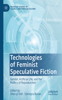 Technologies of Feminist Speculative Fiction