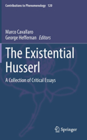 The Existential Husserl