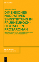 Dimensionen Narrativer Sinnstiftung Im Frühneuhochdeutschen Prosaroman