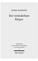 Der veränderbare Körper