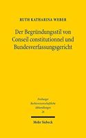 Der Begrundungsstil Von Conseil Constitutionnel Und Bundesverfassungsgericht