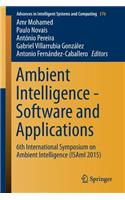 Ambient Intelligence - Software and Applications