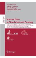 Intersections in Simulation and Gaming