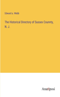 The Historical Directory of Sussex Counnty, N. J.