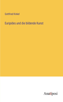 Euripides und die bildende Kunst