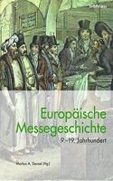 Europaische Messegeschichte 9.-19. Jahrhundert