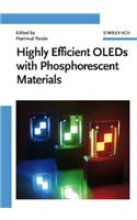 Highly Efficient Oleds with Phosphorescent Materials