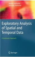 Exploratory Analysis of Spatial and Temporal Data