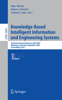 Knowledge-Based Intelligent Information and Engineering Systems: 9th International Conference, KES 2005, Melbourne, Australia, September 14-16, 2005, Proceedings, Part I(3681 Lecture Notes in Computer Science)