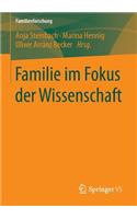 Familie Im Fokus Der Wissenschaft