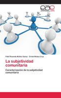 subjetividad comunitaria