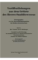 Festschrift zum 60. Geburtstag des Sanitätsinspekteurs im Reichswehrministerium Generaloberstabsarzt Professor Dr. Wilhelm Schultzen