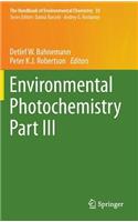 Environmental Photochemistry Part III