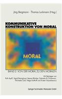 Kommunikative Konstruktion Von Moral