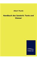 Handbuch des Sanskrit: Texte und Glossar(German)