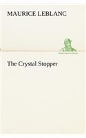 The Crystal Stopper