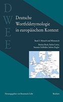 Deutsche Wortfeldetymologie in Europaischem Kontext (Dwee)