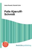 Palle Kjaerulff-Schmidt: (English)