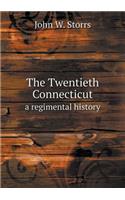 The Twentieth Connecticut a regimental history