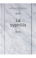 La Syphilis