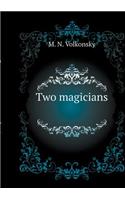 Two magicians
