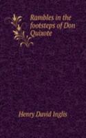 RAMBLES IN THE FOOTSTEPS OF DON QUIXOTE
