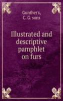 ILLUSTRATED AND DESCRIPTIVE PAMPHLET ON