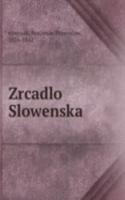Zrcadlo Slowenska